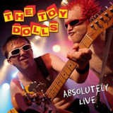 the toy dolls-the toy dolls Toy Dolls Absolutely Live Cd Dvd Imp Lacrado