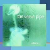 the verve pipe-the verve pipe Cd The Verve Pipe Villains
