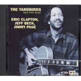 the yardbirds-the yardbirds Cd The Yardbirds Blue Eyed Blues Eric Clapton Jeff Beck