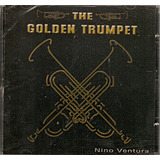 timmy trumpet -timmy trumpet Cd Nino Ventura The Golden Trumpet