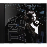 tina arena-tina arena Cd Tina Arena Symphony Of Life Novo Lacrado Original