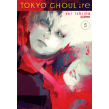 tokyo ghoul -tokyo ghoul Tokyo Ghoul Re Volume 5 De Ishida Sui Editora Panini Brasil Ltda Capa Mole Em Portugues 2018