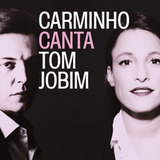 tom rosenthal -tom rosenthal Cd Carminho Carminho Canta Tom Jobim