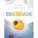 Tratado De Obesidade, De Mancini, Marcio C. (coord.). Editora Guanabara Koogan Ltda., Capa Mole Em Português, 2020