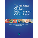 Tratamentos Clinicos Integrados Em