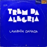 Trem Da Alegria Lp