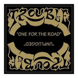 trouble -trouble Cd Trouble One For The Road Unplugged Duplo Novo