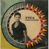 tuca fernandes-tuca fernandes Cd Tuca Fernandes Reza A Lenda