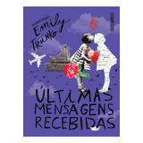 ultima cifra-ultima cifra Ultimas Mensagens Recebidas De Emily Trunko Editora Seguinte Capa Dura Em Portugues