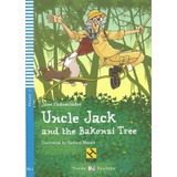 unkle-unkle Uncle Jack And The Bakonzi Tree Serie Hub Young Eli Readers Stage 3a11