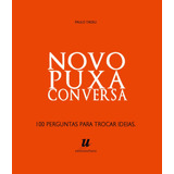 urbana legion-urbana legion Novo Puxa Conversa De Tadeu Paulo Editora Urbana Ltda Em Portugues 2012