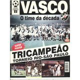 Vasco Da Gama Campeão Rio - São Paulo 1999 - Revista Pôster