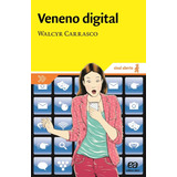 Veneno Digital, De Carrasco, Walcyr. Série Sinal Aberto Editora Somos Sistema De Ensino, Capa Mole Em Português, 2012