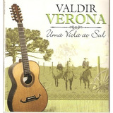 verônica voz-veronica voz Cd Valdir Verona Uma Viola Ao Sul