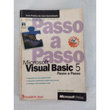 Visual Basic 5 Passo A Passo - Guia Prático De Auto-aprendizado C 02398