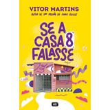 vitor e vitória-vitor e vitoria Se A Casa 8 Falasse De Martins Vitor Editora Globo Sa Capa Mole Em Portugues 2021