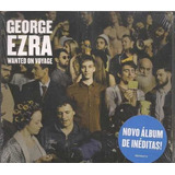 wanted-wanted Cd George Ezra Wanted On Voyage Digypack E Lacrado
