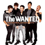 wanted-wanted The Wanted Nossa Historia Do Nosso Jeito De The Wanted Editora Best Seller Ltda Capa Mole Em Portugues 2013