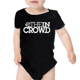 we are the in crowd-we are the in crowd Body Infantil We Are The In Crowd 100 Algodao
