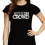 we are the in crowd-we are the in crowd Camiseta Feminina We Are The In Crowd 100 Algodao