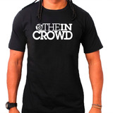 we are the in crowd-we are the in crowd Camiseta Masculina We Are The In Crowd 100 Algodao