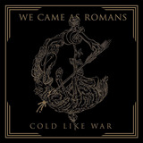 we came as romans-we came as romans Cd Frio Como A Guerra