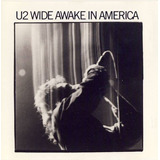 wide awake -wide awake Cd U2 Wide Awake In America Ep Lacrado