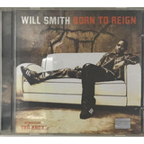 will smith-will smith Cd Will Smith Born To Reign Tra Knox A6