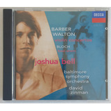 willam belli -willam belli Cd Samuel Barber William Walton Violin Concertos Joshua Bell