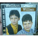 willyan e wellington-willyan e wellington Cd Welliton Willian Mao De Deus