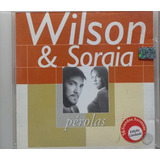 wilson e soraia-wilson e soraia Wilson E Soraia Perolas Cd Original Lacrado