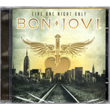 you only live once -you only live once Cd Bon Jovi Live One Night Only