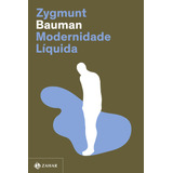 zaho-zaho Modernidade Liquida nova Edicao De Bauman Zygmunt Editora Schwarcz Sa Capa Mole Em Portugues 2021