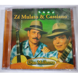 zé mulato & cassiano-ze mulato amp cassiano Cd Ze Mulato E Cassiano Dias Melhores Originalpromocao